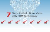 7 Steps To Build Book Value With CRM Technology