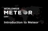 Introduction to Meteor - Worldwide Meteor Day