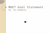 Maet goal statement