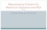 Repurposing Content for Maximum Exposure and ROI: A Content Marketing Success Story