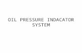 Oil pressure indacator system