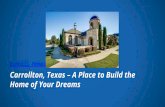 Carrollton, texas – a place to build the home of your dreams