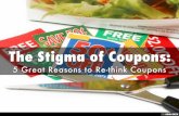 The Stigma of Coupons: 5 Great Reasons to Rethink Coupons