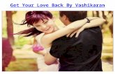 Get your x love back by vashikaran
