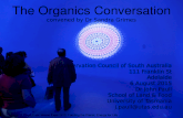The Organics Conversation convened by Dr Sandra Grimes
