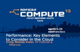 Performance: Key Elements to Consider in the Cloud - RightScale Compute 2013
