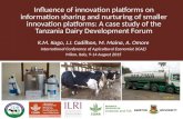 Influence of innovation platforms on information sharing and nurturing of smaller innovation platforms: A case study of the Tanzania Dairy Development Forum
