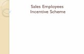 Target employee incentive scheme
