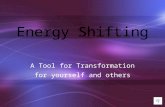 Energy Shifting revealed