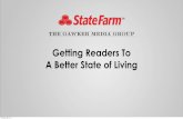 Case Study: "State Farm & Gawker: Getting Readers to a Better State of Living"