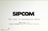 The lync to enterprise voice