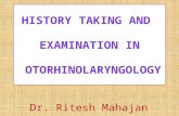 History taking & examination in ENT