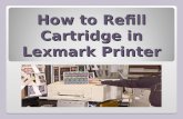 How to Refill Cartridge in Lexmark Printer