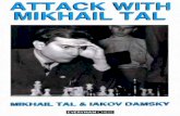 06M.tal & I. Damsky - Attack With Mikhail Tal