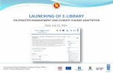 E-LIBRARY  ON DISASTER MANAGEMENT AND CLIMATE CHANGE ADAPTATION