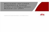 BSC6900 WCDMA V900R014 Initial Data Configuration Based on LMT