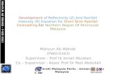 Development of Reflectivity (Z) And Rainfall Intensity (R) Equation for Short Term Rainfall Forecasting For Northern Region Of Peninsular Malaysia