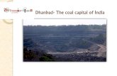 Dhanbad- The coal capital of India