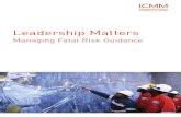 Leadership Matters - Managing Fatal Risk Guidance[1]