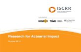 Research for Actuarial Impact David Gifford ACHRF 2013