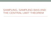 3_Sampling, Sampling Bias the Central Limit Theorem