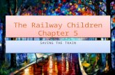 Tha Railway Children Presentation Dont Delete!!!!!