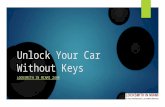 Unlock Your Car With Out Key