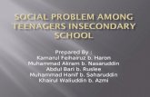 Social Problem Among Teenagers Insecondary School