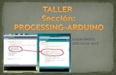 Taller Arduino Intermedio Uso de Processing 2