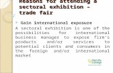 Reasons for Attending a Sectoral Exhibition - Trade Fair