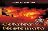 John R. Carling - Cetatea Blestemata