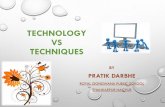 Technology vs Techniques(PPT)