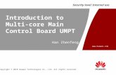 SPD_WRAN13.1_NodeB(V200R013C01)_Introduction to Multi-core Main Control Board UMPT-20110920-A-1.0