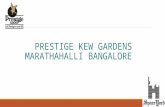 Prestige Kew Gardens Marathahali Bangalore