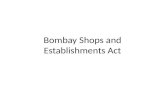 Bombay Shops and Establishments Act (1)