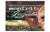 John Paul Jackson - Desenmascarando Al Espíritu de Jezabel