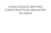 Challenges Before Construction Industry in India Ppt