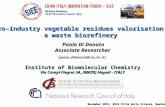 Paola Di Donato Paola Di Donato Associate Researcher Agro-industry vegetable residues valorisation : a waste biorefinery (paola.didonato@icb.cnr.it) Institute.