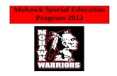 Mohawk Special Education Program 2012. Program Goals and Outcomes Life Skills Social/Communication Skills Functional Academics Vocational Skills Advocacy.