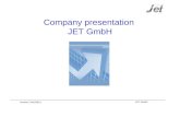 Company presentation JET GmbH Version 2.8/150911 JET GmbH.