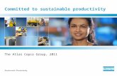 Committed to sustainable productivity The Atlas Copco Group, 2011.
