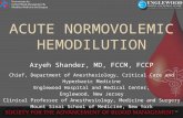 ACUTE NORMOVOLEMIC HEMODILUTION Aryeh Shander, MD, FCCM, FCCP Chief, Department of Anesthesiology, Critical Care and Hyperbaric Medicine Englewood Hospital.