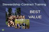 Stewardship Contract Training BESTVALUE. RequirementDefinition Key Personnel Source Selection Process Stewardship Contract Training.