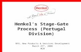 Henkels Stage-Gate Process (Portugal Division) NYU, New Products & Services Development March 25 th, 2006 MCM.