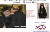 Metropolitan Efrem visit to Montreal Canada. 26 July 2010 Photos: Georges Karam  Hosted by His Grace Bishop Alexander Diocese.