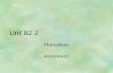 Unit B2-2 Floriculture Horticulture CD. Problem Area 2 Floral Design.