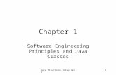 Data Structures Using Java1 Chapter 1 Software Engineering Principles and Java Classes.