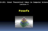 15-251: Great Theoretical Ideas in Computer Science Proofs Lecture 4.
