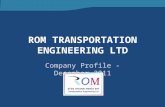ROM TRANSPORTATION ENGINEERING LTD Company Profile - December 2011.
