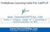 Certificate endorsing Partners A business snapshot: FLIP offers role-specific e.learning & certifications; across the entire Banking & Financial Services.